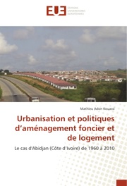 Urbanisation et politiques daménagement foncier et de logement