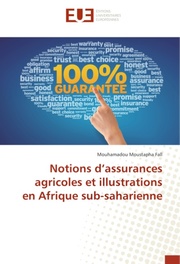 Notions dassurances agricoles et illustrations en Afrique sub-saharienne