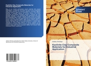 Kaolinite Clay Composite Materials for Industrial Application