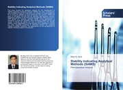 Stability Indicating Analytical Methods (SIAMS)