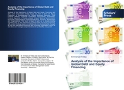 Analysis of the Importance of Global Debt and Equity Financing