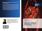 Applications Of Platelet Derived Growth Factor In Periodontology