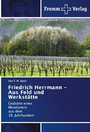 Friedrich Herrmann - Aus Feld und Werkstätte