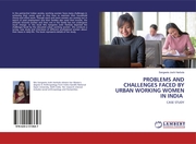 PROBLEMS AND CHALLENGES FACED BY URBAN WORKING WOMEN IN INDIA