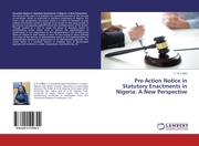 Pre-Action Notice in Statutory Enactments in Nigeria: A New Perspective