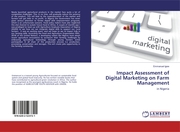 Impact Assessment of Digital Marketing on Farm Management