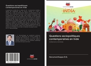 Questions sociopolitiques contemporaines en Inde
