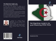 Het Algerijnse model in de guerrillaoorlog (1954-1962)