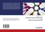Complex Systems Approach to Business Organizations