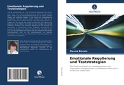 Emotionale Regulierung und Teststrategien