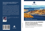 Denovo Ursprung des COVID19-Virus in menschlichen endosymbiotischen Archaeen