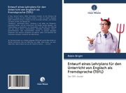 Entwurf eines Lehrplans für den Unterricht von Englisch als Fremdsprache (TEFL) - Cover