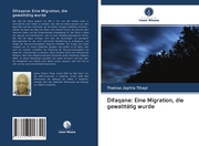 Difaqane: Eine Migration, die gewalttätig wurde