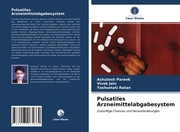 Pulsatiles Arzneimittelabgabesystem - Cover