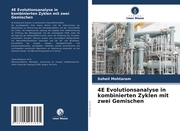 4E Evolutionsanalyse in kombinierten Zyklen mit zwei Gemischen - Cover