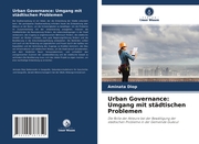 Urban Governance: Umgang mit städtischen Problemen