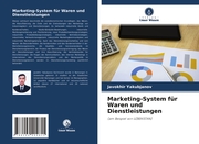 Marketing-System für Waren und Dienstleistungen