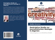 Deskriptive Studie zur journalistischen Neologie in Algerien