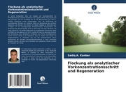 Flockung als analytischer Vorkonzentrationsschritt und Regeneration - Cover