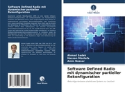 Software Defined Radio mit dynamischer partieller Rekonfiguration - Cover