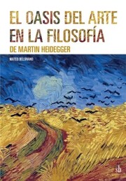 El oasis del arte en la filosofía de Martin Heidegger - Cover
