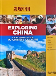 Exploring China: A Children's Guide to Chinese Culture + 2 CD