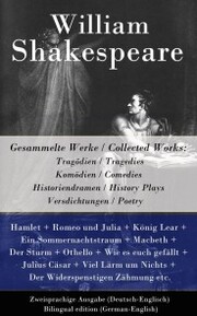 Gesammelte Werke / Collected Works: Tragödien / Tragedies + Komödien / Comedies + Historiendramen / History Plays + Versdichtungen / Poetry - Cover