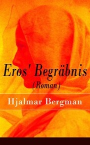 Eros' Begräbnis (Roman) - Cover