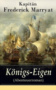 Königs-Eigen (Abenteuerroman) - Cover