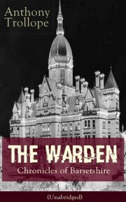 The Warden - Chronicles of Barsetshire (Unabridged) - Cover
