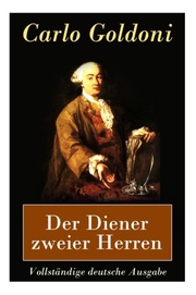 Der Diener zweier Herren - Vollständige deutsche Ausgabe - Cover