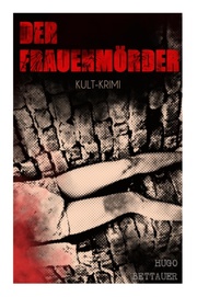 Der Frauenmörder (Kult-Krimi) - Cover