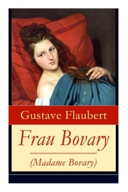 Frau Bovary (Madame Bovary)
