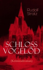 Schloss Vogelöd (Kriminalroman)