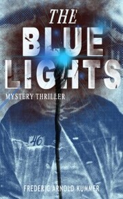 THE BLUE LIGHTS (Mystery Thriller) - Cover