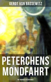 Peterchens Mondfahrt (Mit Originalillustrationen) - Cover