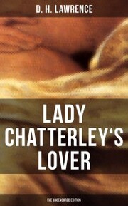 LADY CHATTERLEY'S LOVER (The Uncensored Edition) - Cover