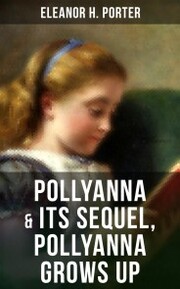 POLLYANNA & Its Sequel, Pollyanna Grows Up - Cover