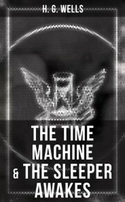 The Time Machine & The Sleeper Awakes - Cover