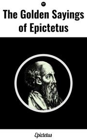 The Golden Sayings of Epictetus - Cover