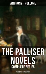 The Palliser Novels: Complete Series - All 6 Books in One Edition - Cover