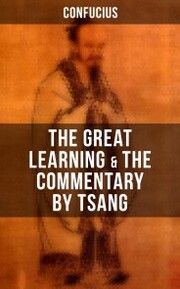 Confucius' The Great Learning & The Commentary by Tsang - Cover