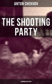 The Shooting Party (A Murder Mystery) - Cover