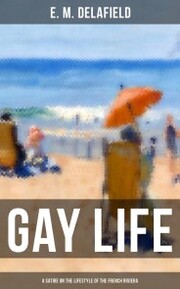 GAY LIFE (A Satire on the Lifestyle of the French Riviera) - Cover