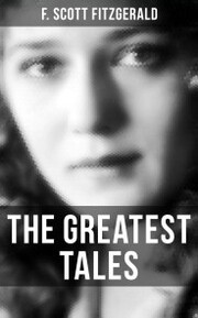 The Greatest Tales of F. Scott Fitzgerald