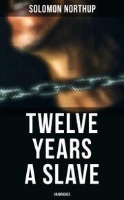 Twelve Years a Slave (Unabridged) - Cover