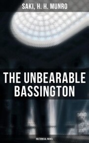 The Unbearable Bassington (Historical Novel)