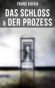 Das Schloss & Der Prozess - Cover