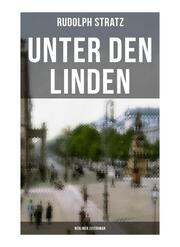 Unter den Linden (Berliner Zeitroman)