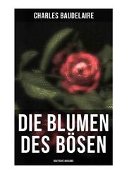 Die Blumen des Bösen (Deutsche Ausgabe)